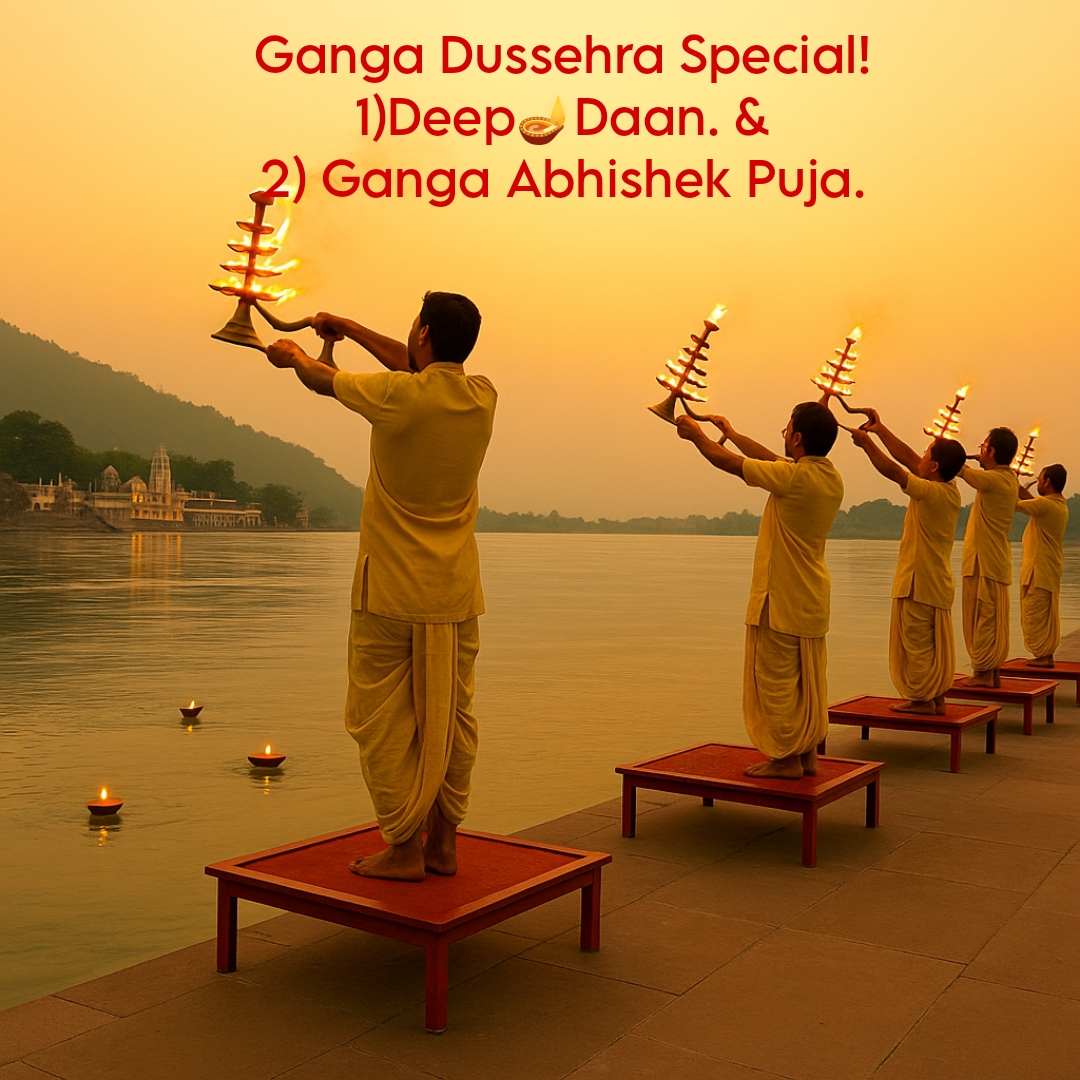 Ganga Dussehra Deep Daan And Ganga Abhishek Puja.